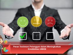 Peran Testimoni Pelanggan dalam Meningkatkan Kredibilitas UMKM